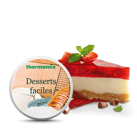 Desserts faciles - Clé Recettes Thermomix® - 1