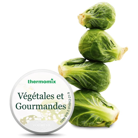 Végétales et gourmandes - Clé Recettes Thermomix® - 1
